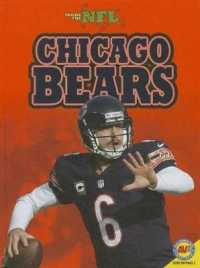 Chicago Bears (Inside the Nfl) （Library Binding）