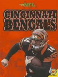 Cincinnati Bengals (Inside the Nfl) （Library Binding）