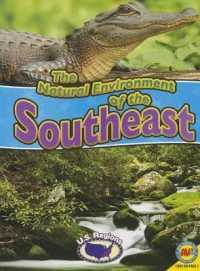 The Natural Environment of the Southeast (U.S. Regions)