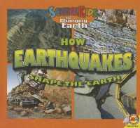 How Earthquakes Shape the Earth (Science Kids - Changing Earth)