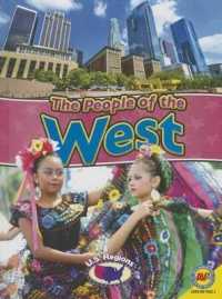 The People of the West (U.S. Regions) （Library Binding）