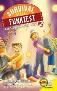 Survival of the Funkiest (Av2 Audio Chapter Books) （Library Binding）