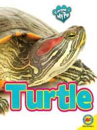 Turtle (Caring for My Pet) （Library Binding）