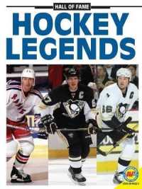 Hockey Legends (Hall of Fame) （Library Binding）