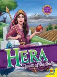 Hera : Queen of the Gods (Gods and Goddesses of Ancient Greece)