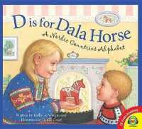 D Is for Dala Horse : A Nordic Countries Alphabet (Av2 Fiction Readalong 2017)
