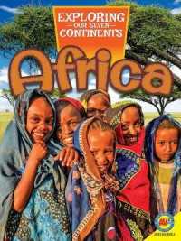 Africa (Exploring Our Seven Continents)
