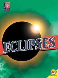 Eclipses (All about Space Science) （Library Binding）