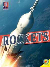 Rockets (All about Space Science) （Library Binding）