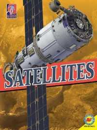 Satellites (All about Space Science) （Library Binding）