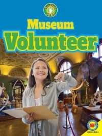 Museum Volunteer (Volunteer Jobs) （Library Binding）