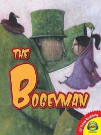 The Bogeyman (Av2 Fiction Readalong 2018) （Library Binding）