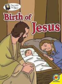 Birth of Jesus (Discover the Bible) （Library Binding）