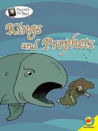 Kings and Prophets (Discover the Bible) （Library Binding）