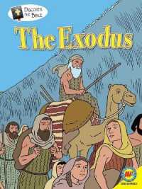 The Exodus (Discover the Bible) （Library Binding）