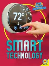 Smart Technology (21st Century Technology) （Library Binding）