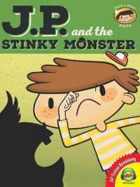 J.P. and the Stinky Monster (2019 Av2 Fiction) （Library Binding）