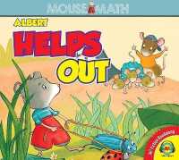 Albert Helps Out (Mouse Math) （Library Binding）