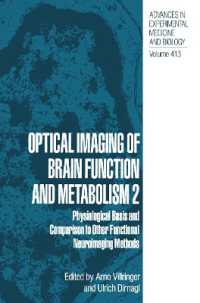 Optical Imaging of Brain Function and Metabolism 2 : Physiological Basis and Comparison to Other Functional Neuroimaging Methods (Advances in Experimental Medicine and Biology)
