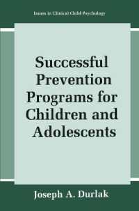 Successful Prevention Programs for Children and Adolescents (Issues in Clinical Child Psychology)