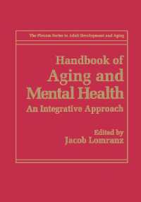 Handbook of Aging and Mental Health : An Integrative Approach (The Springer Series in Adult Development and Aging)