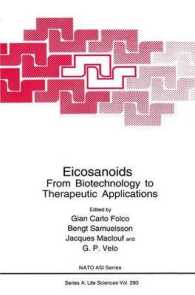 Eicosanoids : From Biotechnology to Therapeutic Applications (NATO Science Series A:)