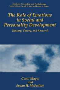 The Role of Emotions in Social and Personality Development : History, Theory, and Research (Emotions, Personality, and Psychotherapy)