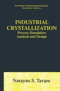 Industrial Crystallization : Process Simulation Analysis and Design (The Plenum Chemical Engineering Series)