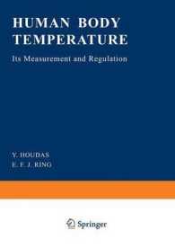 Human Body Temperature : Its Measurement and Regulation