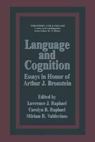 Language and Cognition : Essays in Honor of Arthur J. Bronstein (Cognition and Language: a Series in Psycholinguistics)