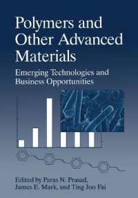 Polymers and Other Advanced Materials : Emerging Technologies and Business Opportunities