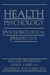 Health Psychology : A Psychobiological Perspective