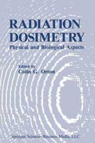 Radiation Dosimetry : Physical and Biological Aspects