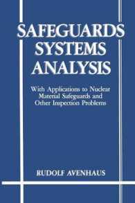 Safeguards Systems Analysis : With Applications to Nuclear Material Safeguards and Other Inspection Problems
