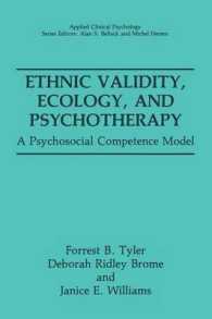 Ethnic Validity, Ecology, and Psychotherapy : A Psychosocial Competence Model (NATO Science Series B:)