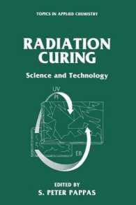 Radiation Curing : Science and Technology (Topics in Applied Chemistry)