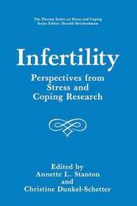 Infertility : Perspectives from Stress and Coping Research (Springer Series on Stress and Coping)