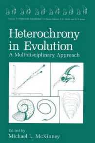 Heterochrony in Evolution : A Multidisciplinary Approach (Topics in Geobiology)