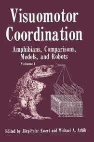 Visuomotor Coordination : Amphibians, Comparisons, Models, and Robots