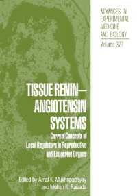 Tissue Renin-Angiotensin Systems : Current Concepts of Local Regulators in Reproductive and Endocrine Organs (Advances in Experimental Medicine and Biology)