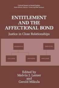 Entitlement and the Affectional Bond : Justice in Close Relationships (Critical Issues in Social Justice)