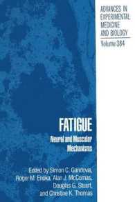Fatigue : Neural and Muscular Mechanisms (Advances in Experimental Medicine and Biology)