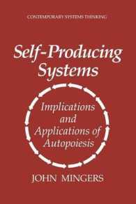 Self-Producing Systems : Implications and Applications of Autopoiesis (Contemporary Systems Thinking)