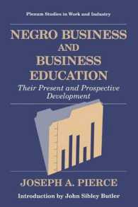 Negro Business and Business Education : Their Present and Prospective Development (Springer Studies in Work and Industry)