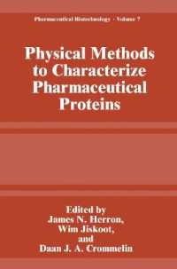 Physical Methods to Characterize Pharmaceutical Proteins (Pharmaceutical Biotechnology)