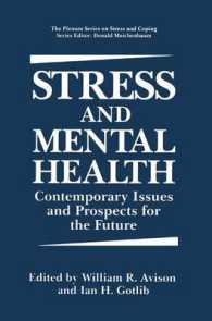 Stress and Mental Health : Contemporary Issues and Prospects for the Future (Springer Series on Stress and Coping)