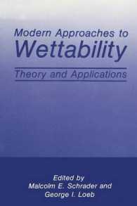 Modern Approaches to Wettability : Theory and Applications