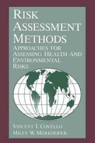 Risk Assessment Methods : Approaches for Assessing Health and Environmental Risks