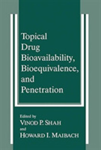 Topical Drug Bioavailability, Bioequivalence, and Penetration （Reprint）