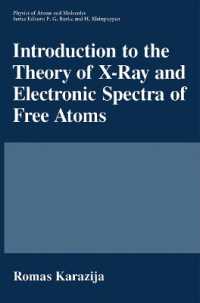 Introduction to the Theory of X-Ray and Electronic Spectra of Free Atoms (Physics of Atoms and Molecules)